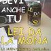 Lei da la mona